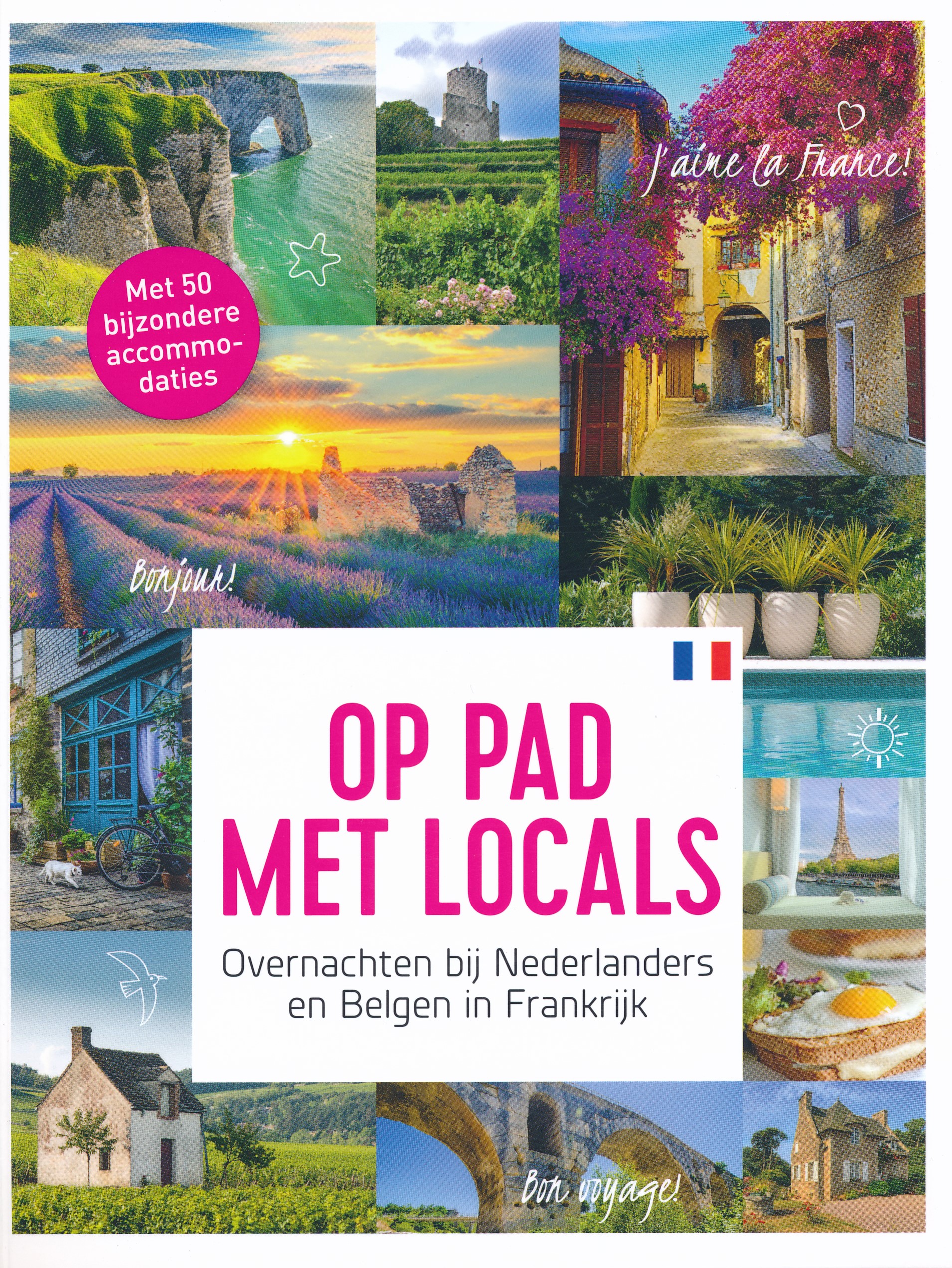 Online bestellen: Accommodatiegids - Bed and Breakfast Gids Overnachten bij Nederlanders en Belgen in Frankrijk | Edicola