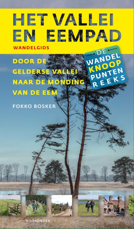 Online bestellen: Wandelgids Het Vallei- en Eempad | Uitgeverij Noordboek