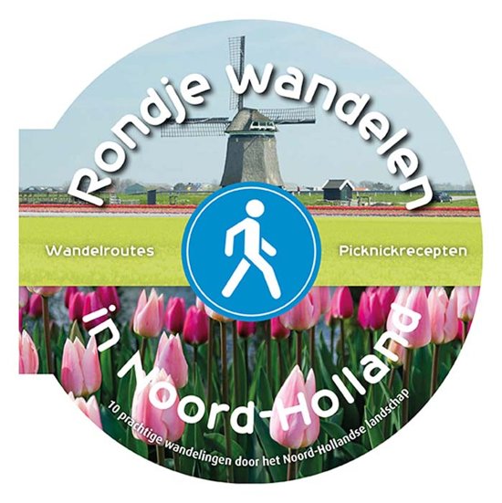 Online bestellen: Wandelgids Rondje wandelen in Noord-Holland | Lantaarn Publishers
