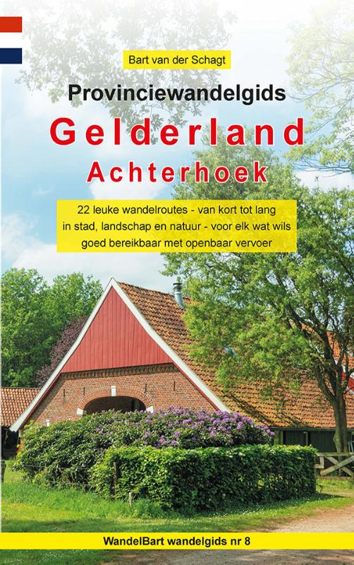 Wandelgids 8 Provinciewandelgids Gelderland - Achterhoek | Anoda de zwerver