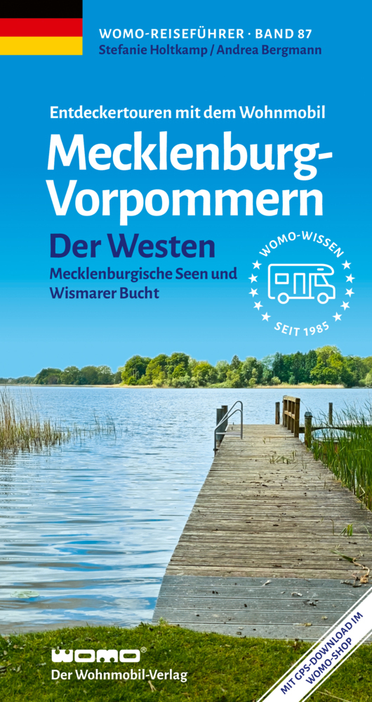 Campergids 87 Mit dem Wohnmobil nach Meckelenburg - Vorpommern Teil 1