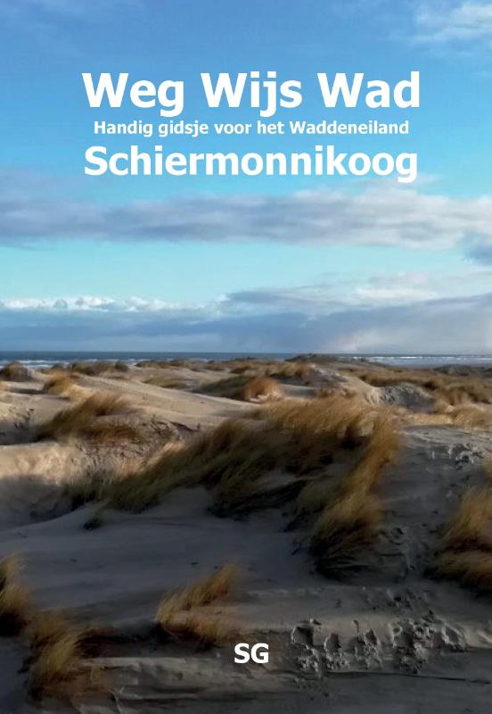 Online bestellen: Reisgids Weg Wijs Wad Schiermonnikoog | Pumbo