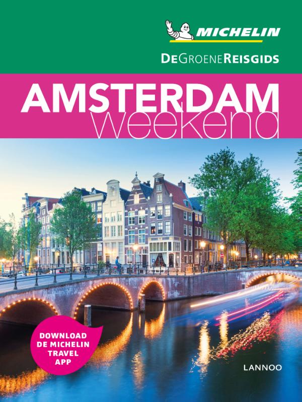 Online bestellen: Reisgids Michelin groene gids weekend Amsterdam | Lannoo