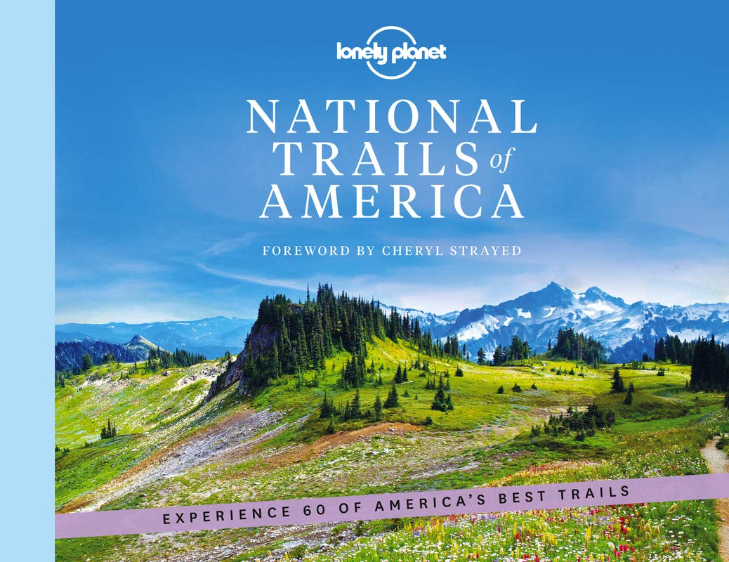 Online bestellen: Reisinspiratieboek National Trails of America | Lonely Planet