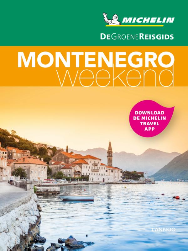 Online bestellen: Reisgids Michelin groene gids weekend Montenegro | Lannoo