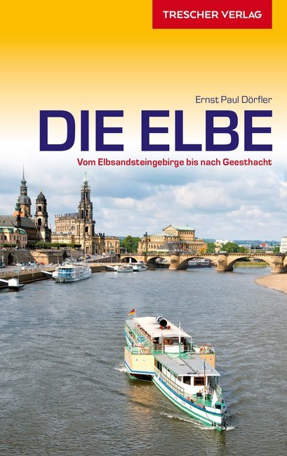 Online bestellen: Reisgids Die Elbe | Trescher Verlag