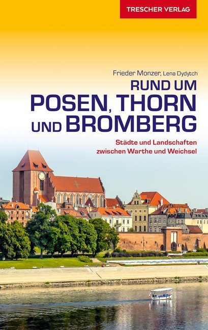 Online bestellen: Reisgids Rund um Posen, Thorn und Bromberg | Trescher Verlag