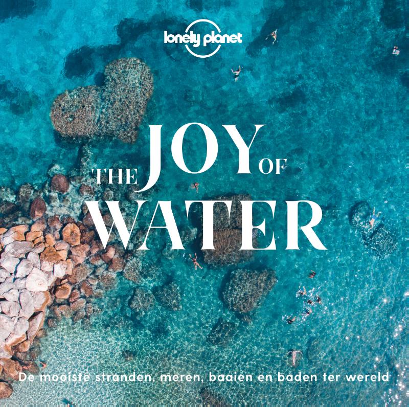 Reisinspiratieboek Lonely Planet NL The joy of water | Kosmos de zwerver