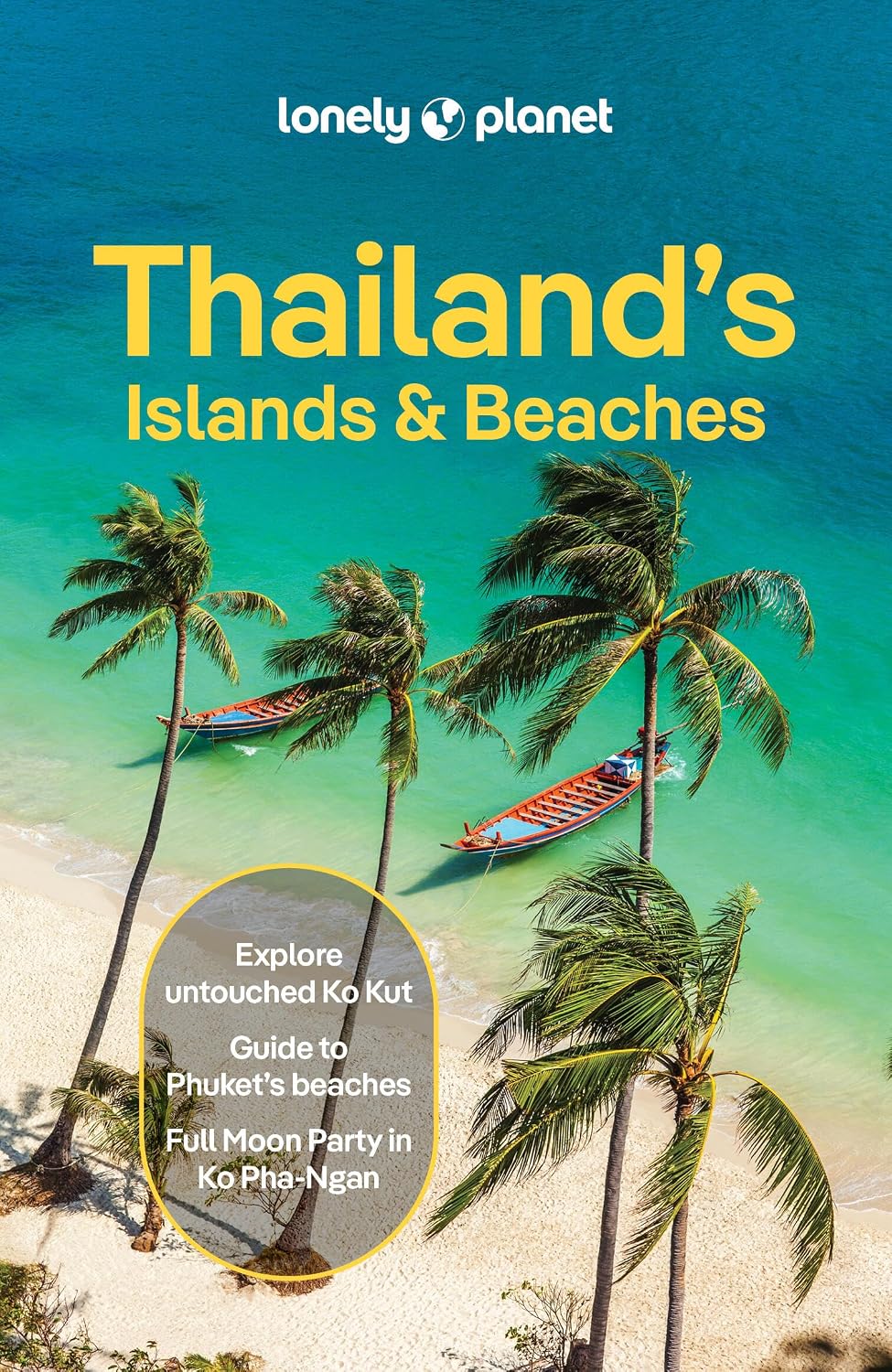 Reisgids Thailand's Islands and Beaches | Lonely Planet