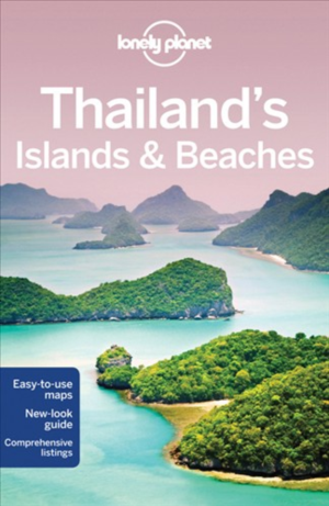 Reisgids Lonely Planet Thailand's Islands and Beaches | Lonely Planet |