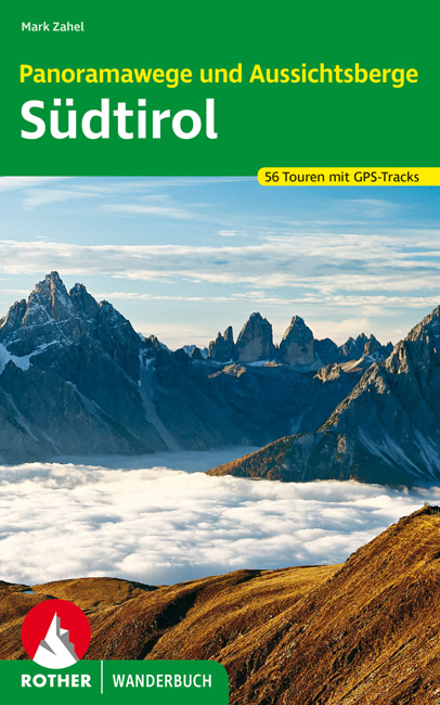 Wandelgids Panoramawege und Aussichtsberge Südtirol - Zuid Tirol | Rother de zwerver