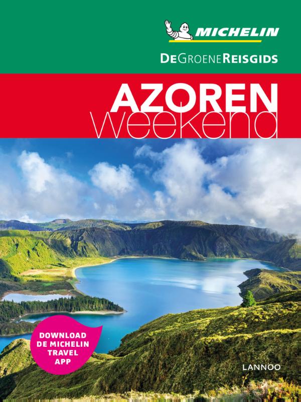 Online bestellen: Reisgids Michelin groene gids weekend Azoren - Azores | Lannoo