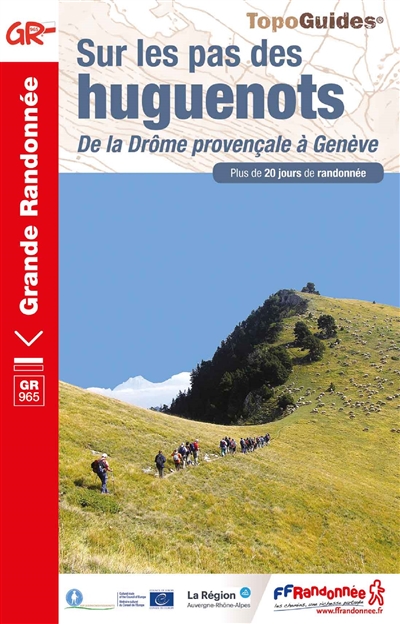 Online bestellen: Wandelgids 965 Sur les pas des Huguenots - Hugenotenpad GR965 | FFRP