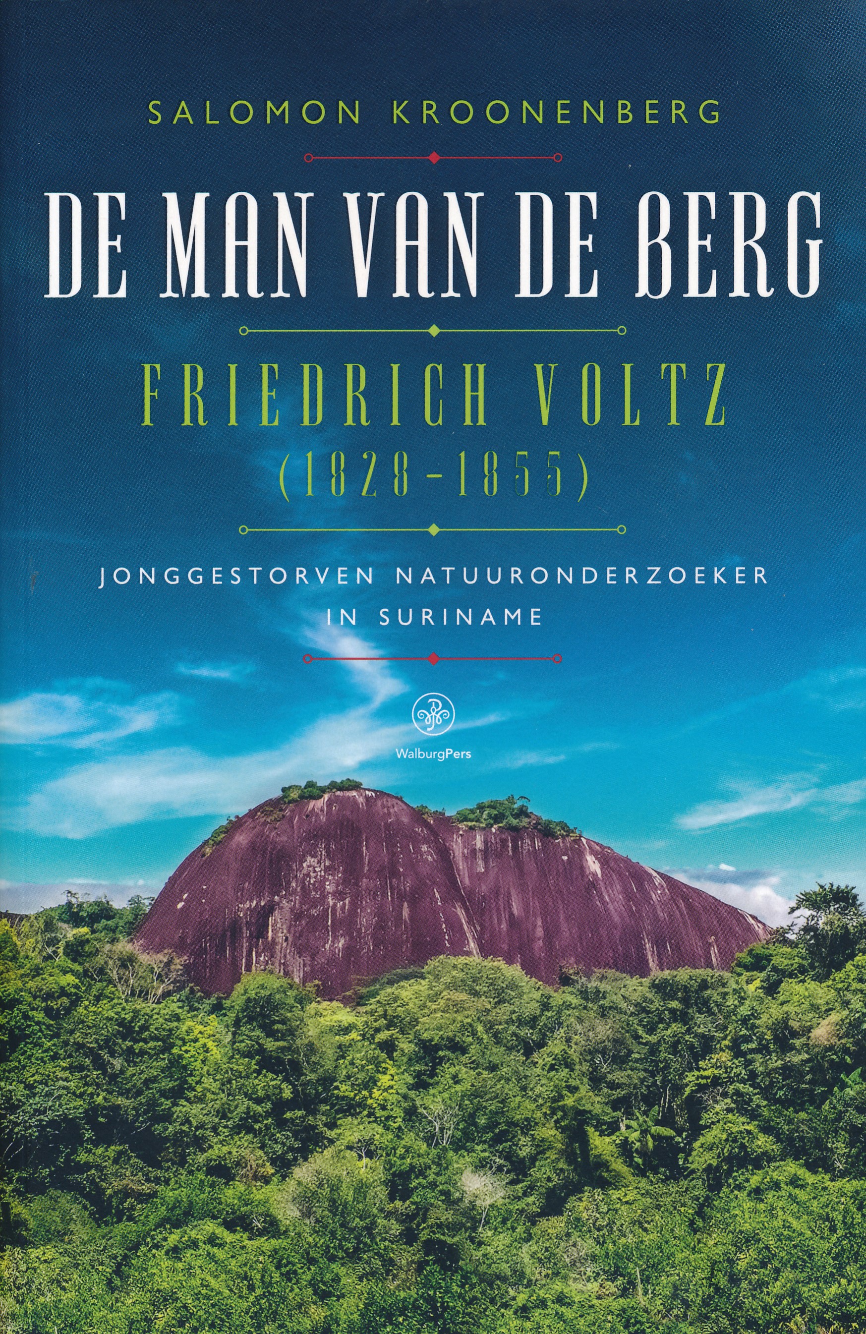 Online bestellen: Reisverhaal De man van de berg | Salomon Kroonenberg