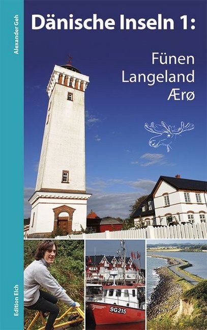 Online bestellen: Reisgids Dänische Inseln 1: Fünen, Langeland, Ærø | Edition Elch