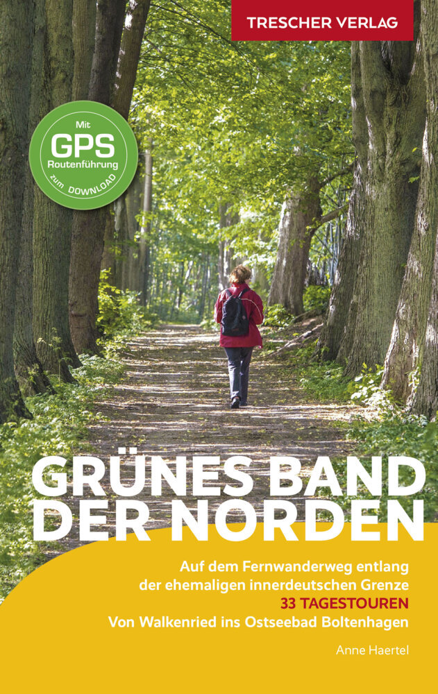 Online bestellen: Wandelgids Grünes Band - Der Norden fernwanderweg | Trescher Verlag