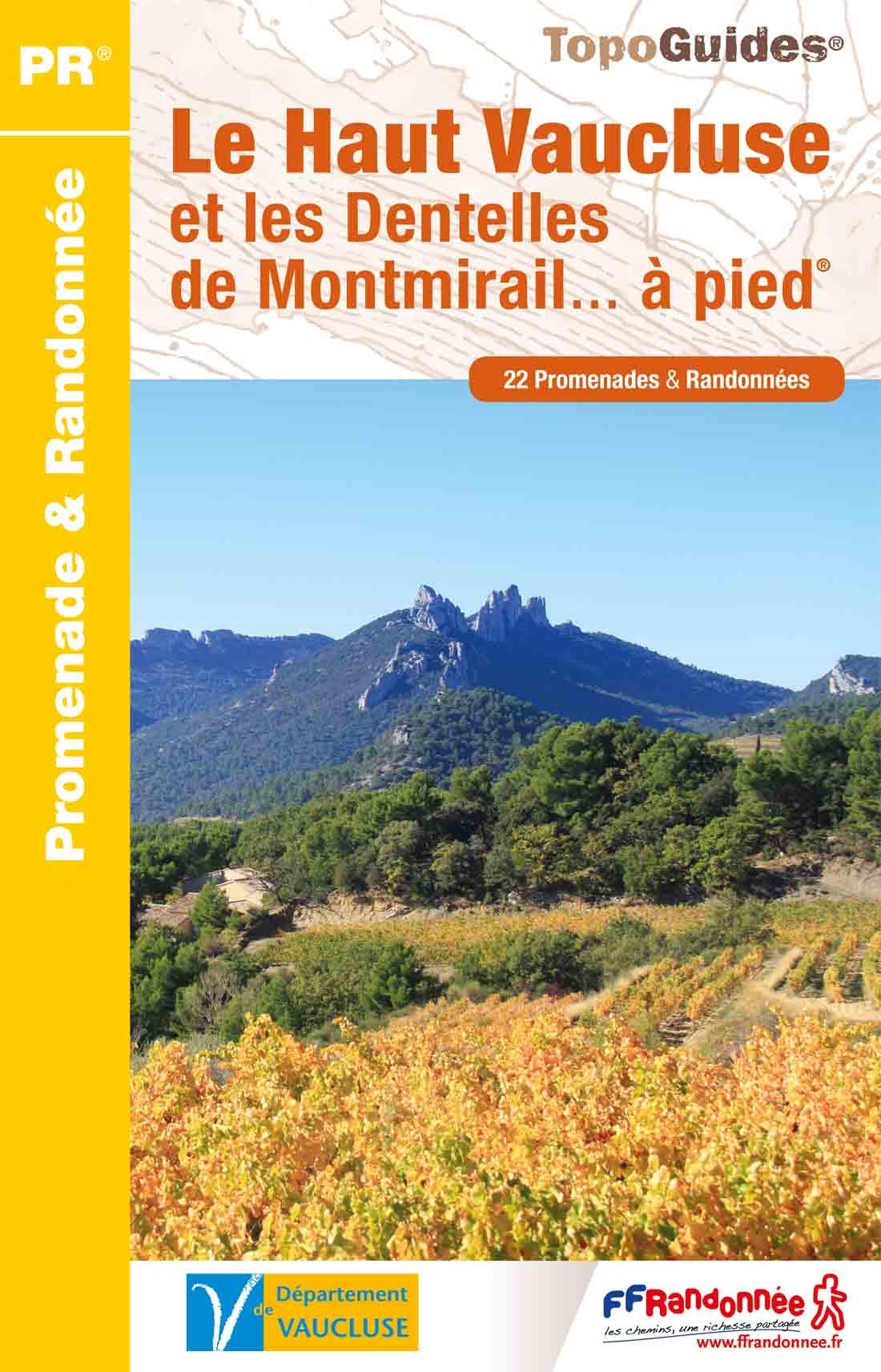 Online bestellen: Wandelgids P843 Haut Vaucluse et les Dentelles de Montmirail ... à pied | FFRP