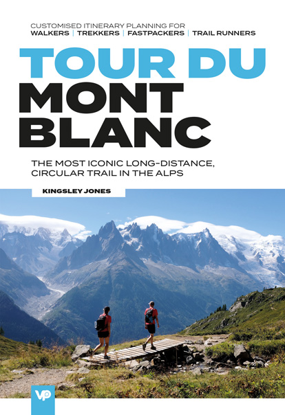 Online bestellen: Wandelgids Tour du Mont Blanc | Vertebrate Publishing