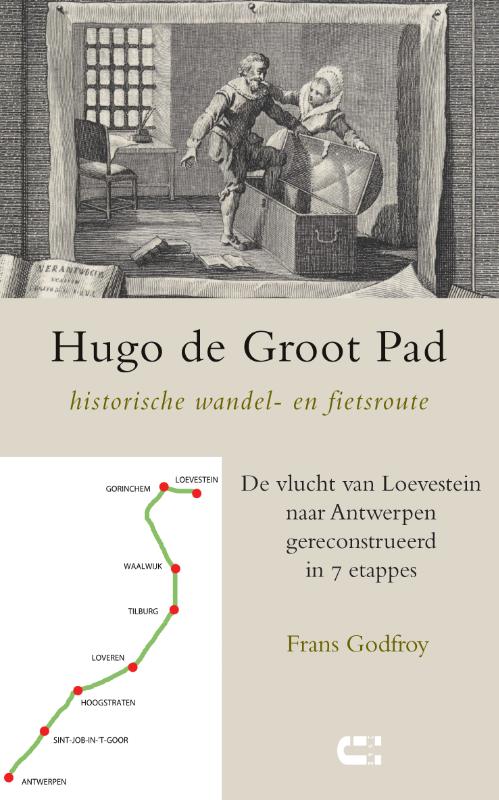Online bestellen: Wandelgids Hugo de Groot Pad, historische wandel- en fietsroute | Uitgeverij IJzer