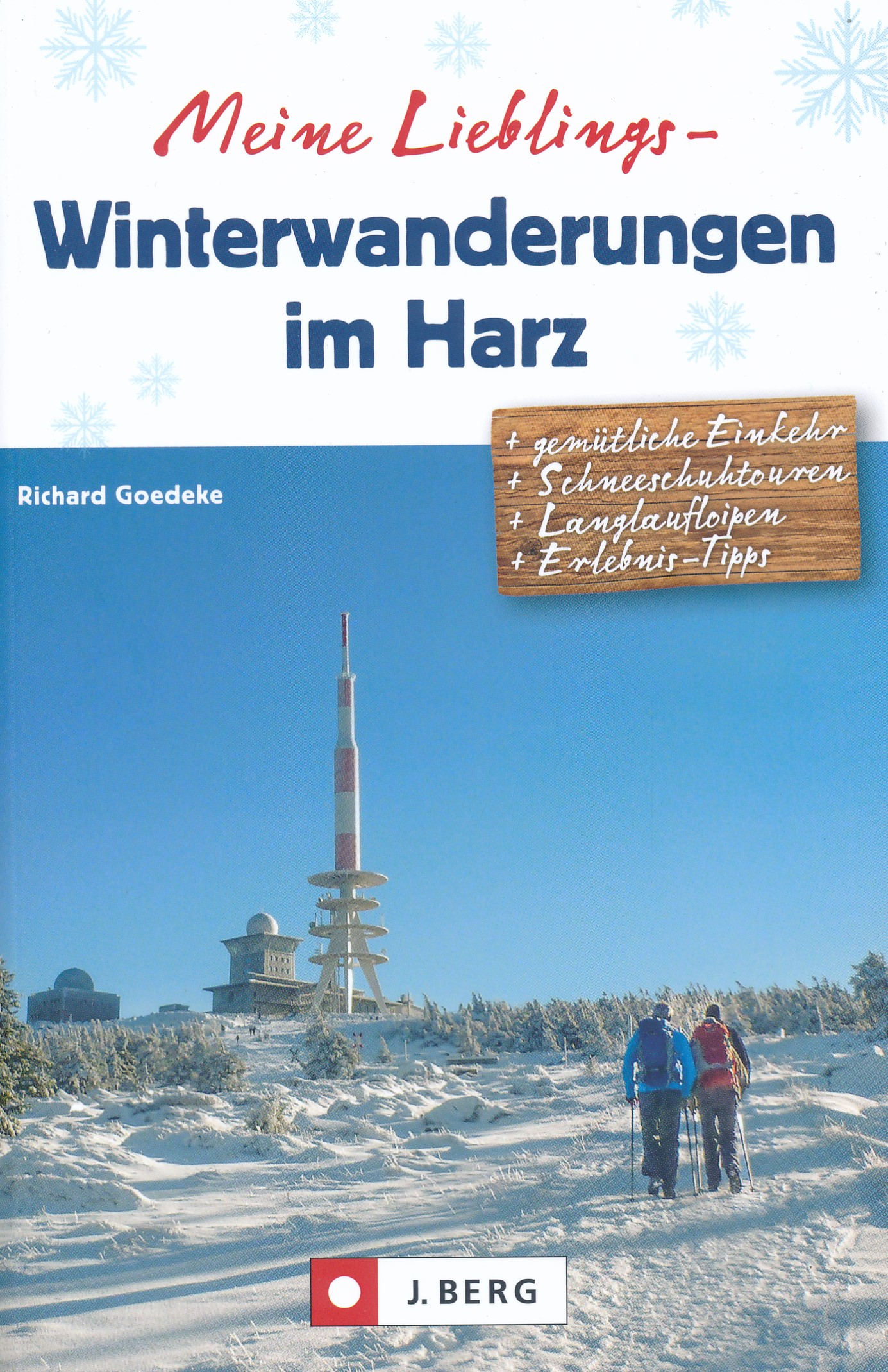 Online bestellen: Wandelgids Meine Lieblings-Winterwanderungen Harz | J. Berg