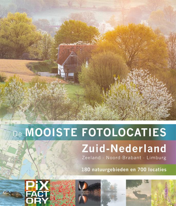Online bestellen: Reisfotografiegids De Mooiste Fotolocaties Van Zuid-Nederland | PIXFactory