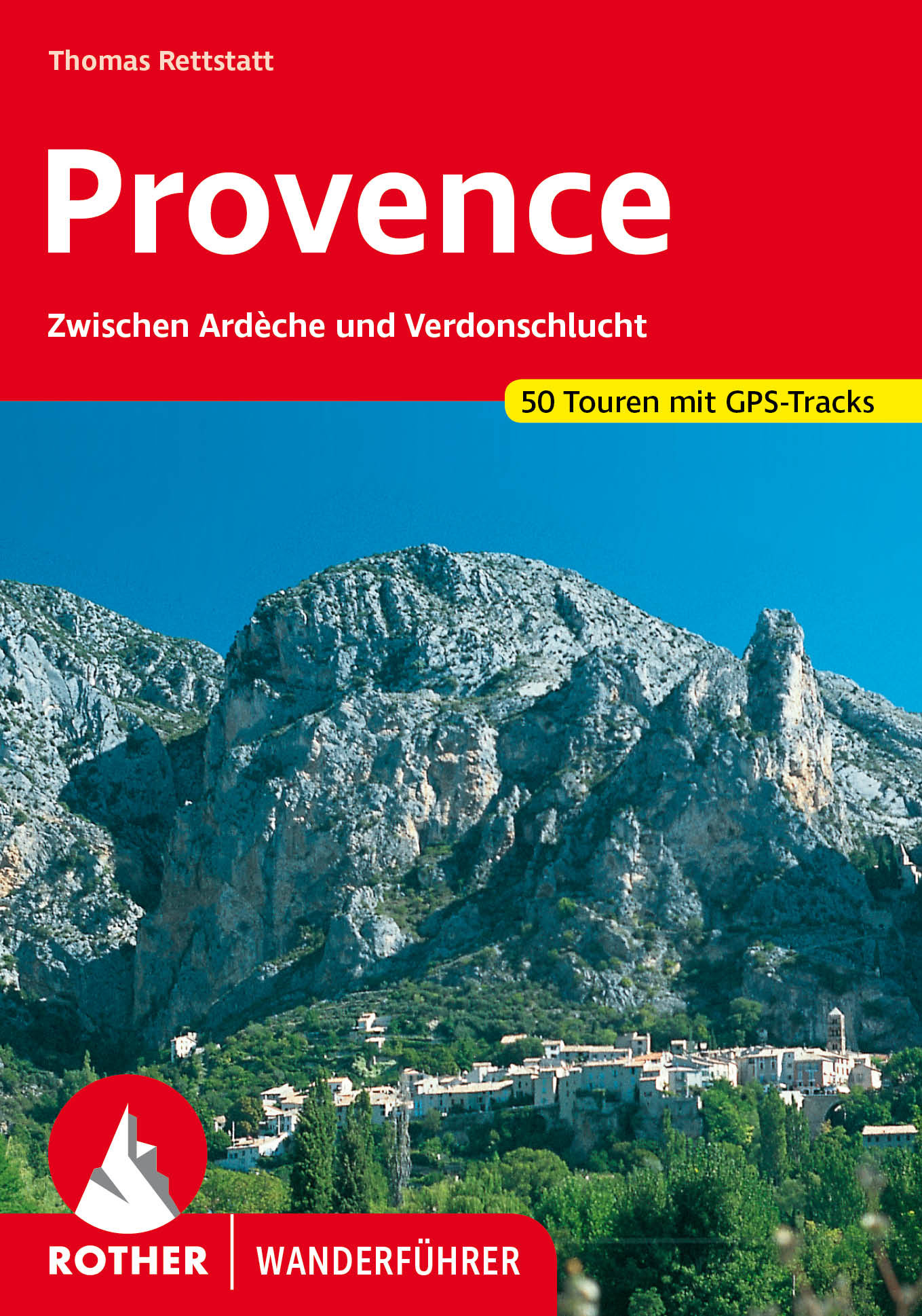 Online bestellen: Wandelgids 261 Provence, tussen Ardeche en Gorge du Verdon | Rother Bergverlag