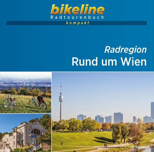 Online bestellen: Fietsgids Bikeline Radtourenbuch kompakt Rund um Wien - Wenen radregion | Esterbauer