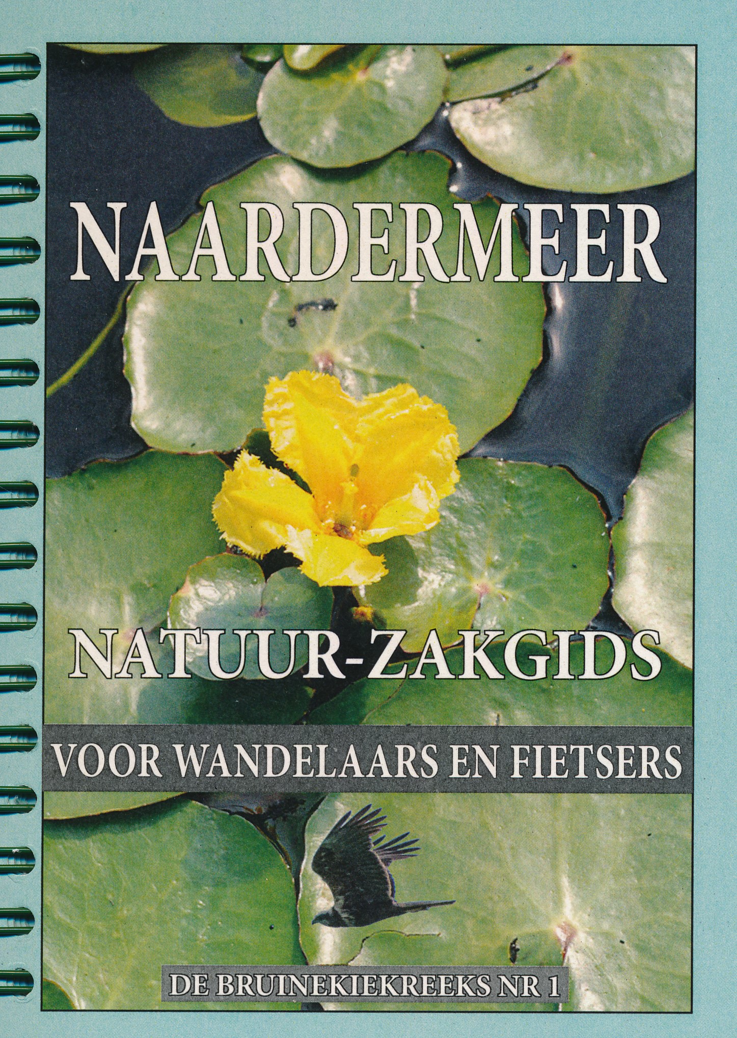 Online bestellen: Natuurgids Natuur - zakgids Naardermeer | De Bruine Kiek