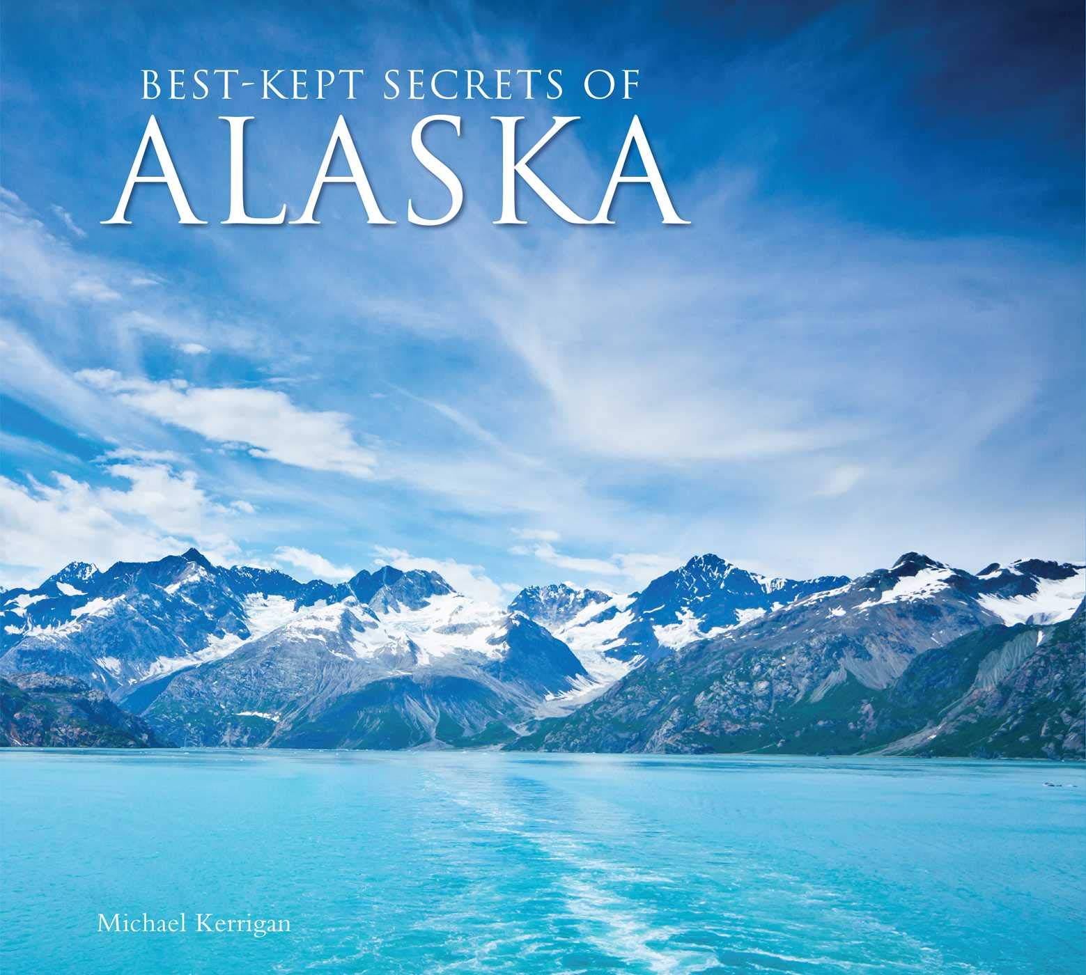 Online bestellen: Fotoboek Best-Kept Secrets of Alaska | Flame Tree Publishing
