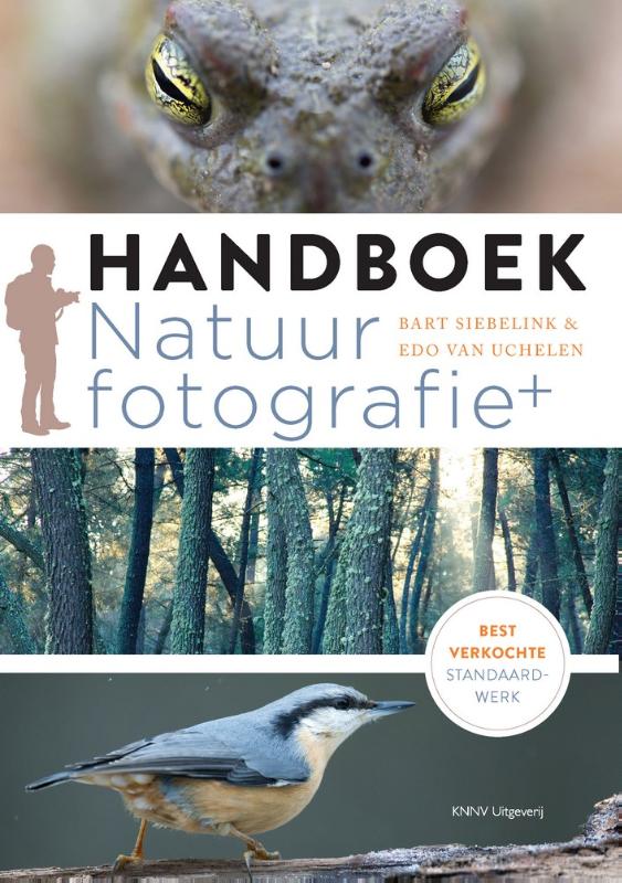Reisfotografiegids Handboek natuurfotografie | KNNV de zwerver