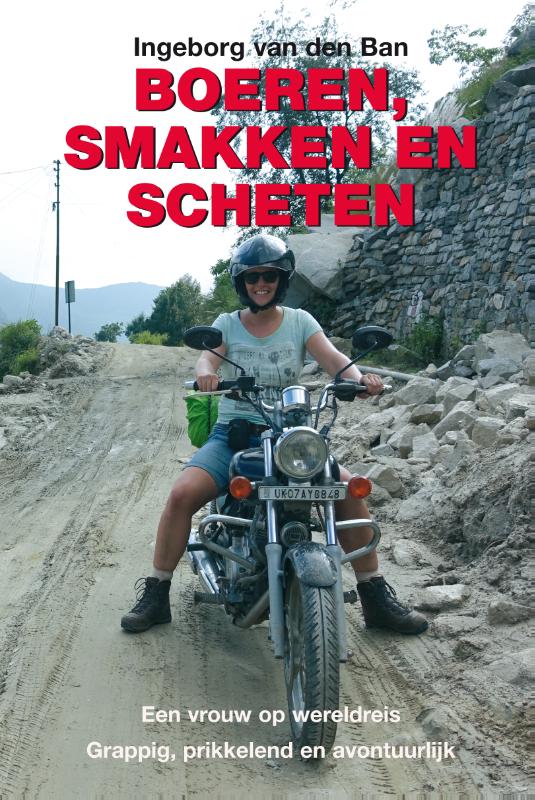 Reisverhaal Boeren, smakken en sche…