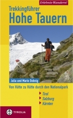 Online bestellen: Wandelgids Erlebnis Wandern! Trekking Hohe Tauern | Tyrolia