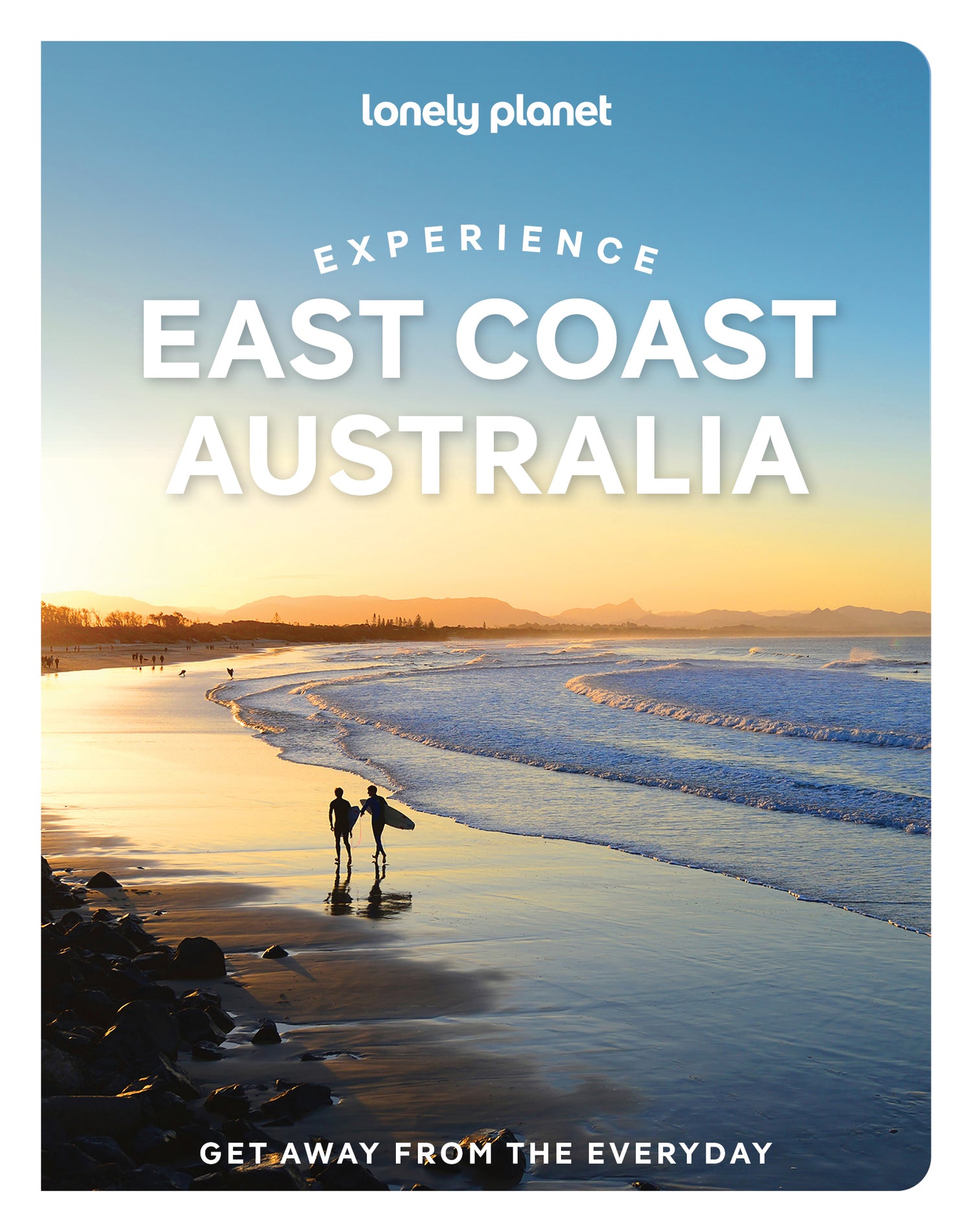 Reisgids Experience East Coast Australia | Lonely Planet