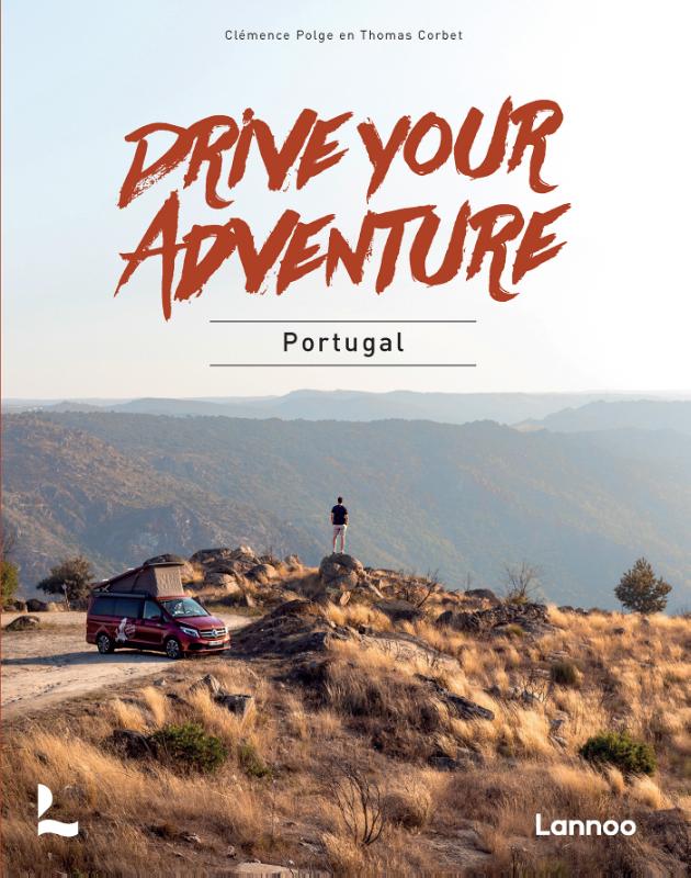 Online bestellen: Reisgids Drive your adventure - Portugal | Lannoo