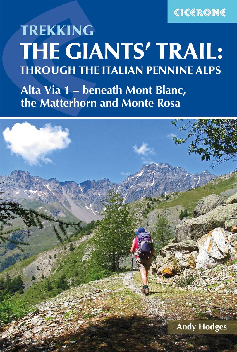 Online bestellen: Wandelgids The Giants' Trail: Alta Via 1 Through the Italian Pennine Alps | Cicerone