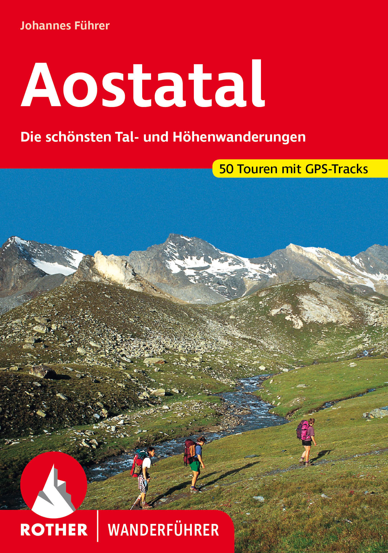 Online bestellen: Wandelgids 07 Aostatal - Gran Paradiso | Rother Bergverlag