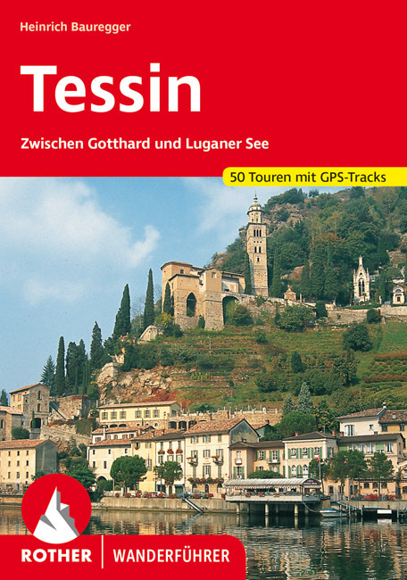 Online bestellen: Wandelgids Tessin | Rother Bergverlag