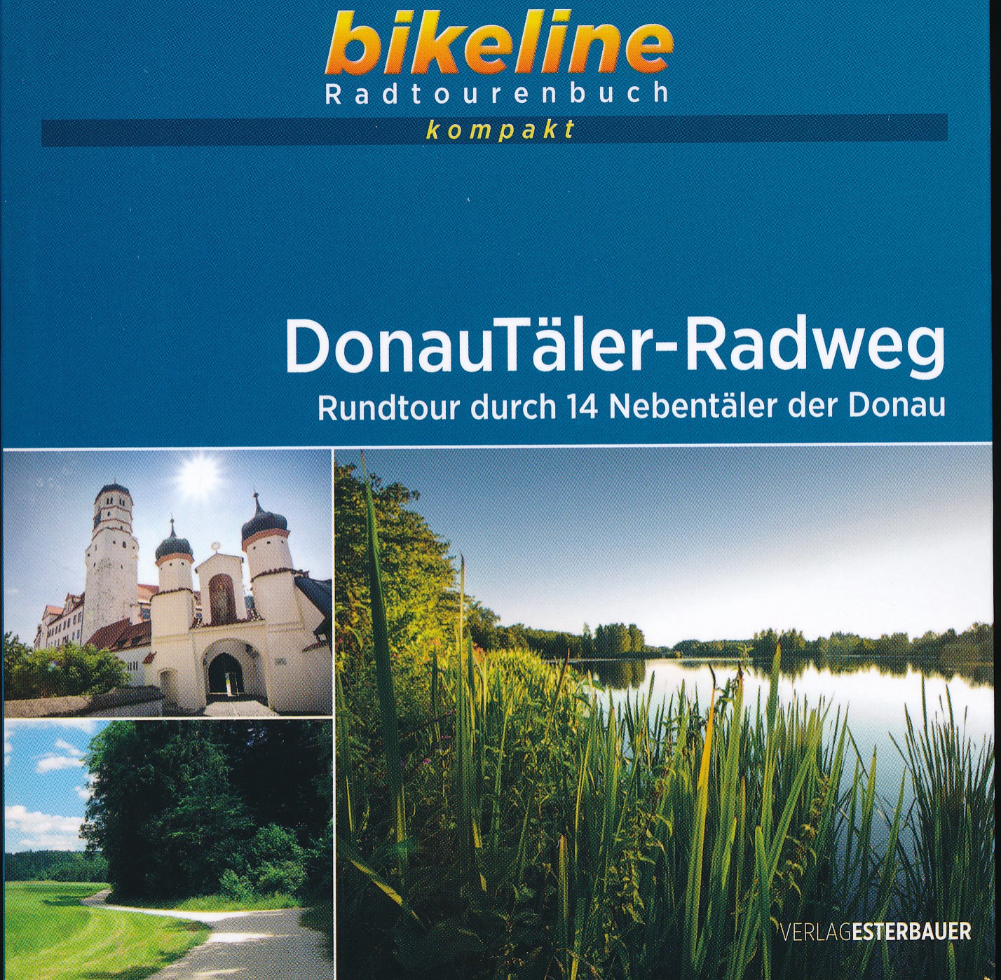 Online bestellen: Fietsgids Bikeline Radtourenbuch kompakt DonauTäler-Radweg | Esterbauer