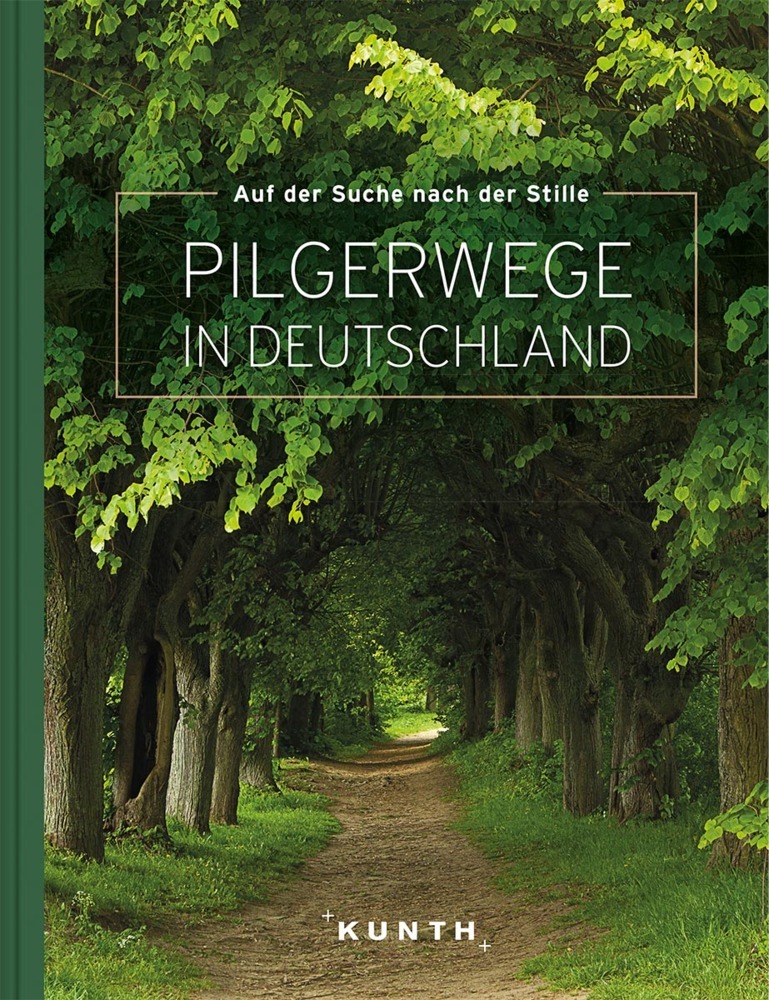 Online bestellen: Fotoboek - Pelgrimsroute Pilgerwege in Deutschland - Duitsland | Kunth Verlag
