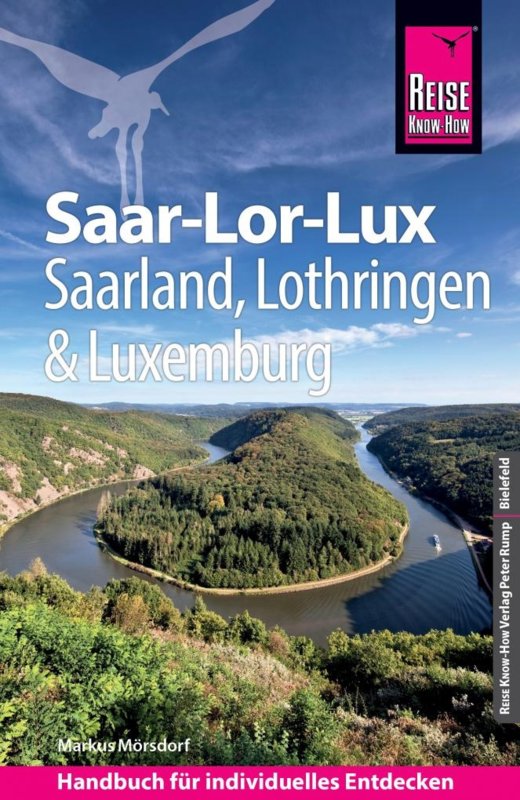 Online bestellen: Reisgids Saar-Lor-Lux (Dreiländereck Saarland, Lothringen, Luxemburg) | Reise Know-How Verlag