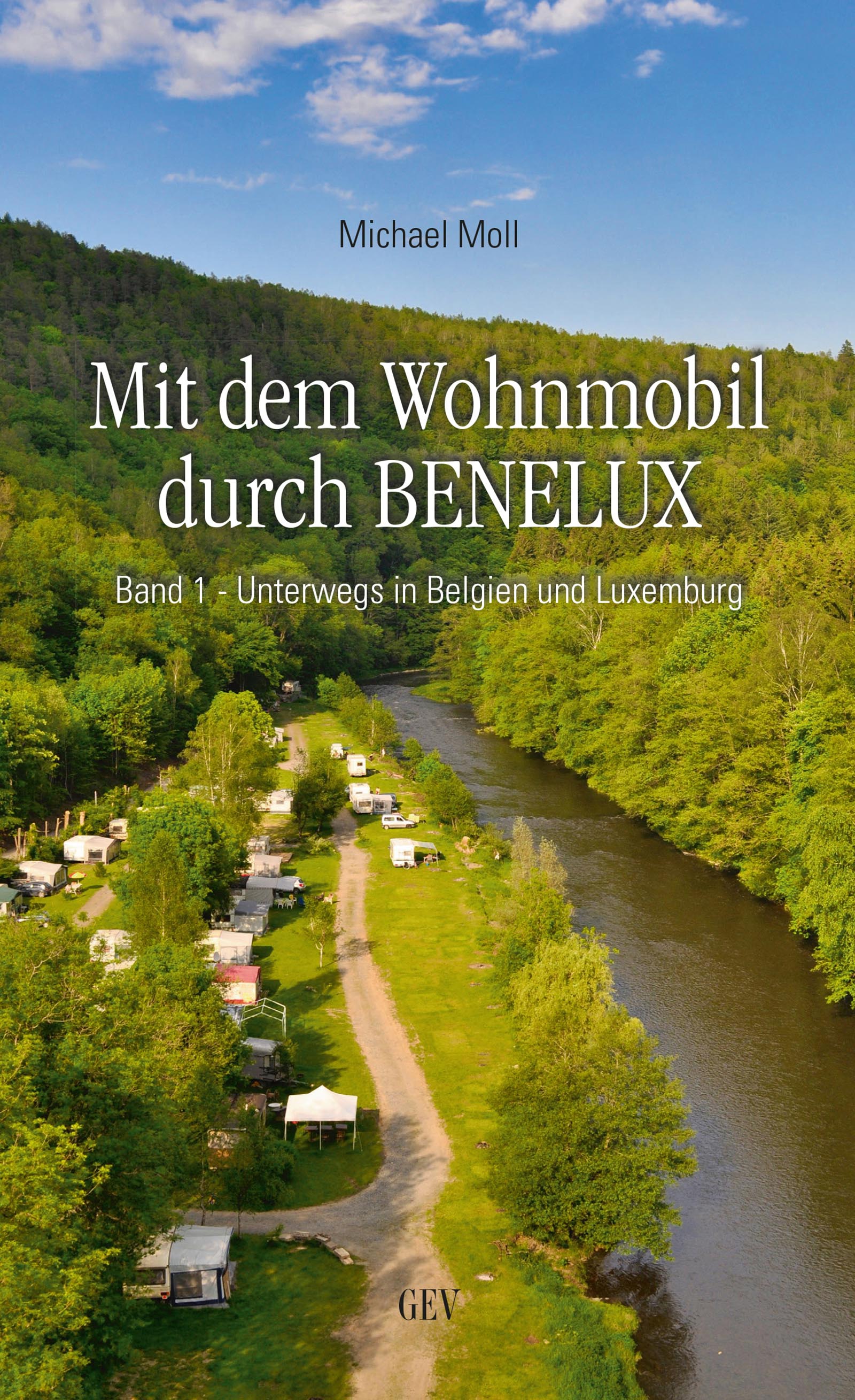 Online bestellen: Campergids Mit dem Wohnmobil durch Benelux Band 1 - | Grenz-Echo Verlag