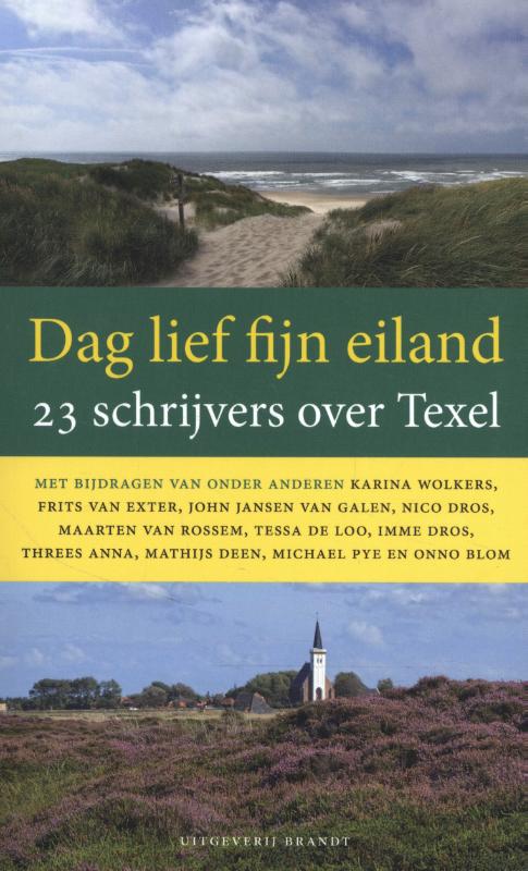 Online bestellen: Reisverhaal Dag lief fijn eiland Texel | Brandt