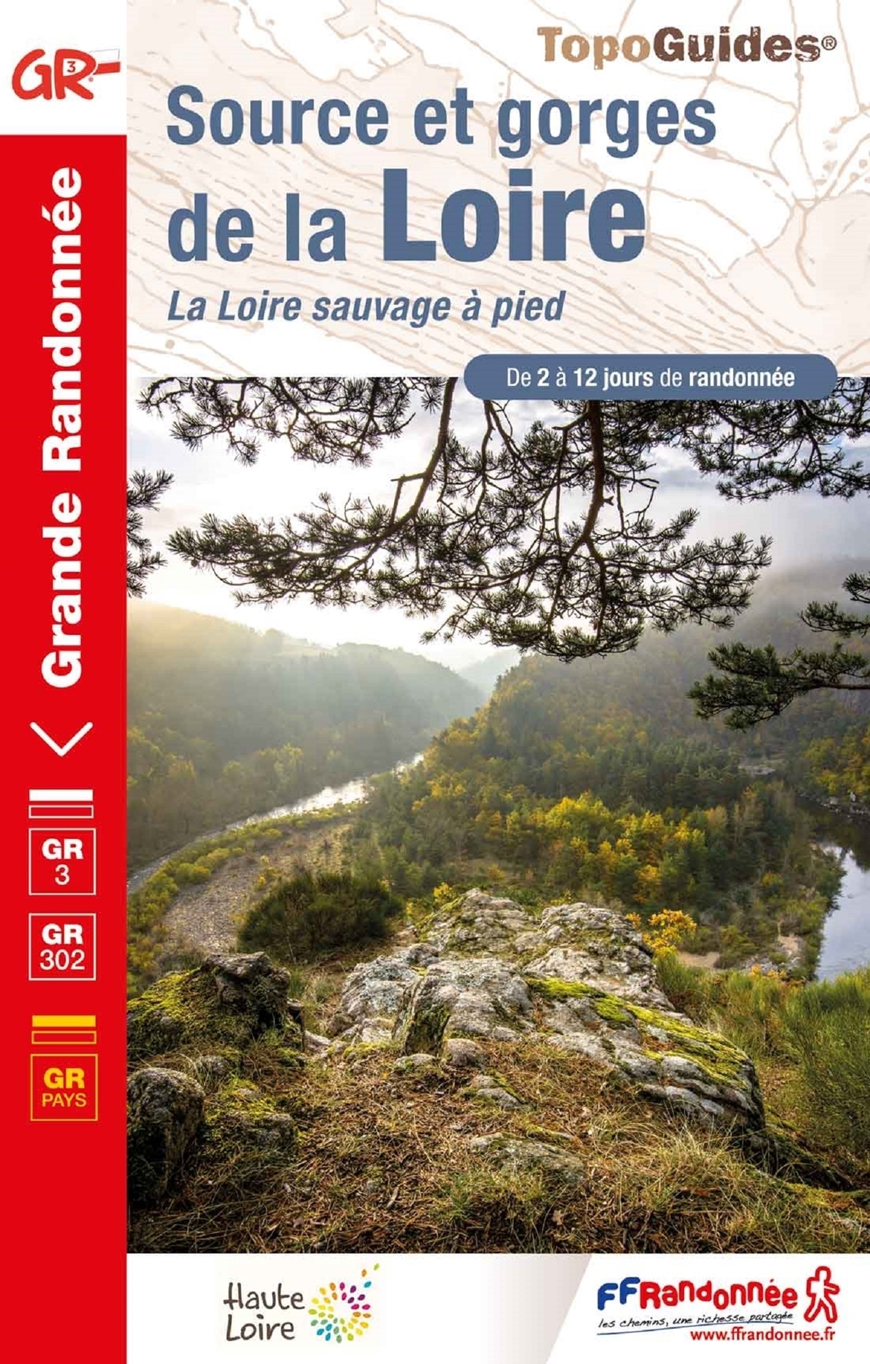 Online bestellen: Wandelgids 3000 Source et Gorges de la Loire GR3 - GR302 | FFRP