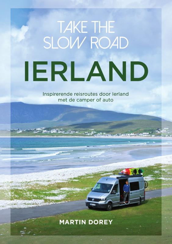 Online bestellen: Campergids Take the Slow Road Ierland | Spectrum