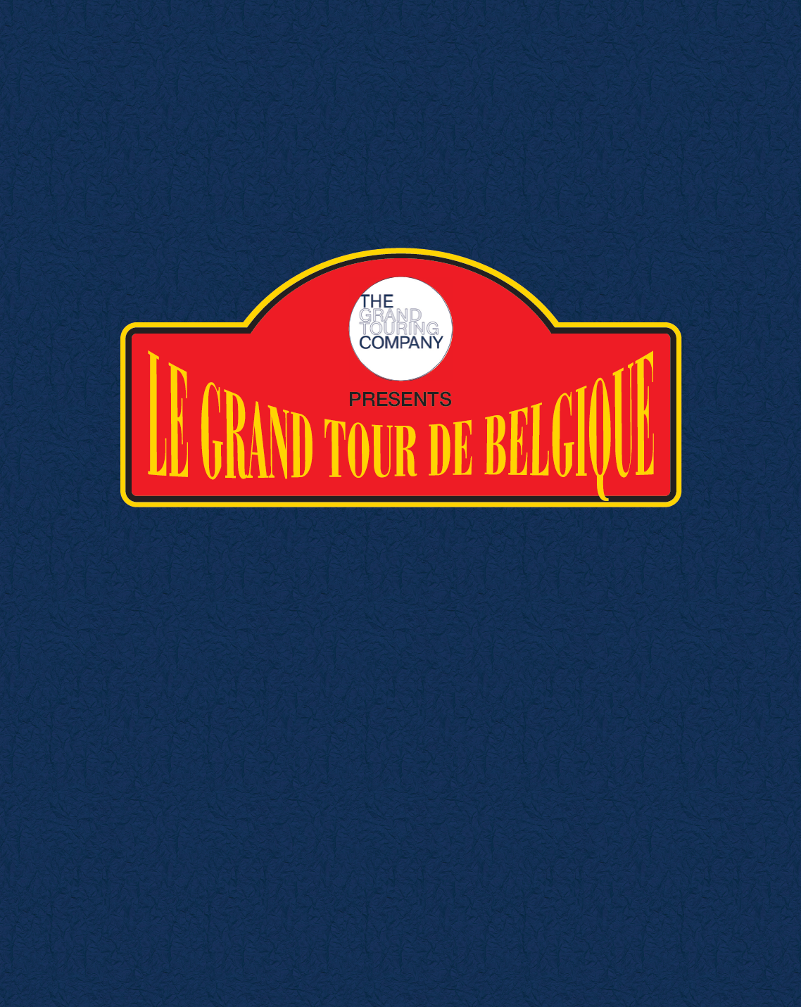 Online bestellen: Reisgids Le Grand Tour de Belgique | The Grand Touring Company