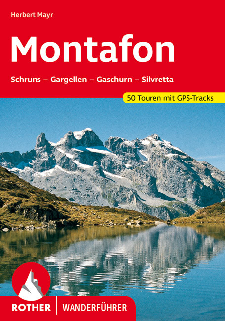 Online bestellen: Wandelgids Montafon, mit Bielerhöhe und Zeinisjoch-Gebiet | Rother Bergverlag