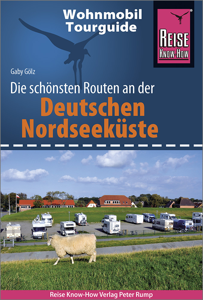 Online bestellen: Campergids Wohnmobil-Tourguide Deutsche Nordseeküste mit Hamburg und Bremen | Reise Know-How Verlag