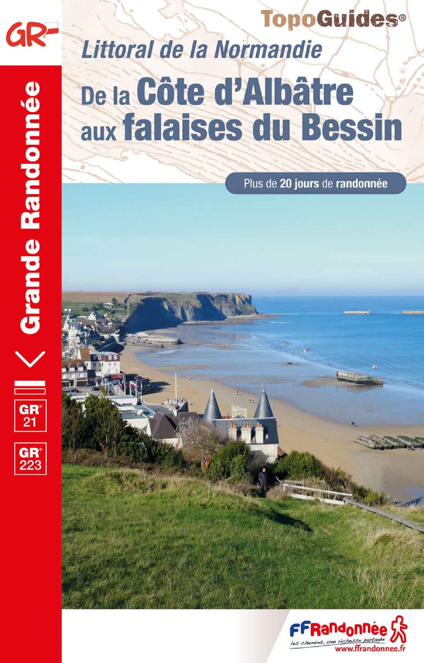 Online bestellen: Wandelgids 204 De la côte d'Albâtre aux plages du Bessin GR21 & GR223 | FFRP