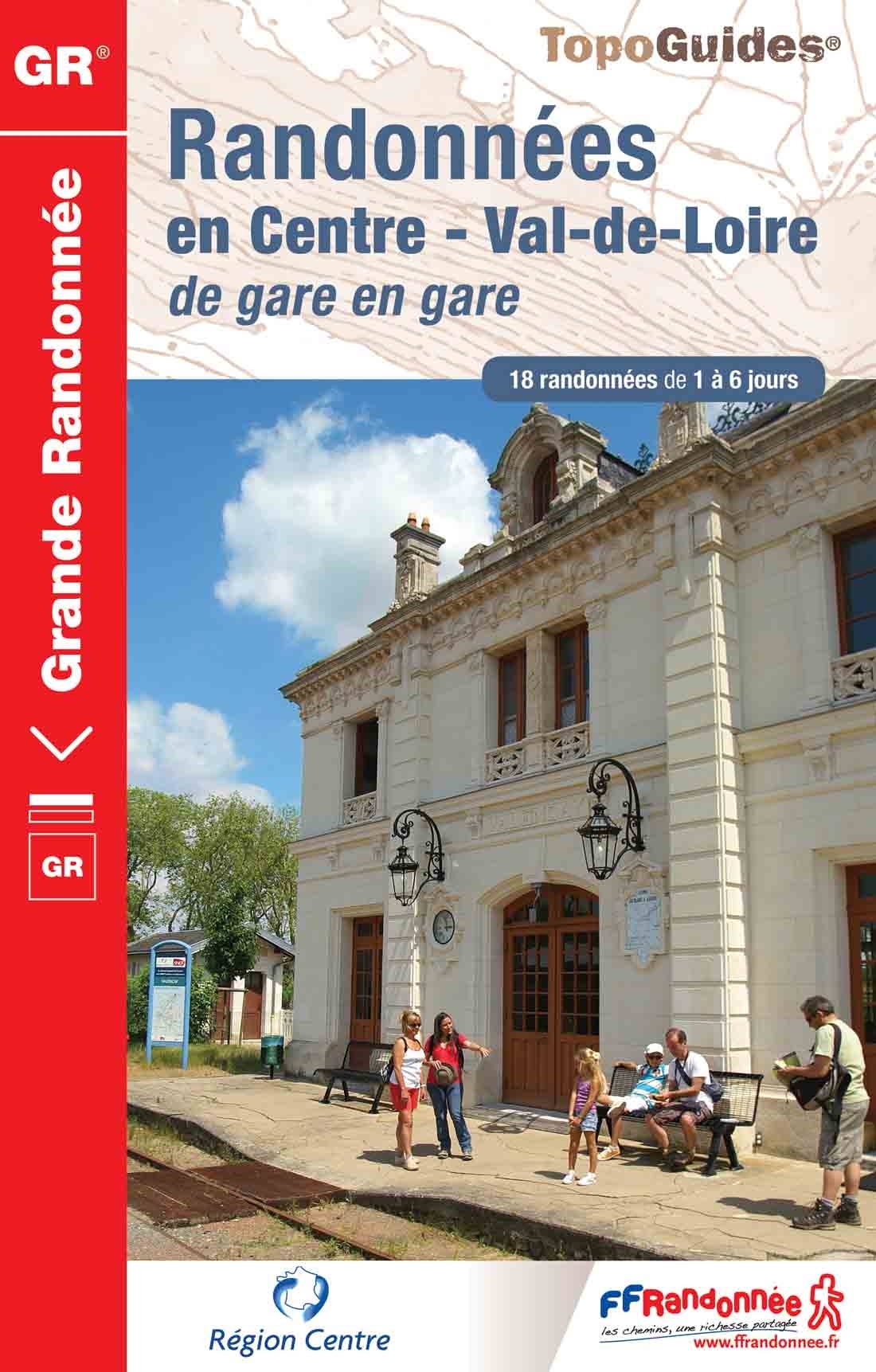 Online bestellen: Wandelgids 300 Randonnées en Centre Val-de-Loire | FFRP