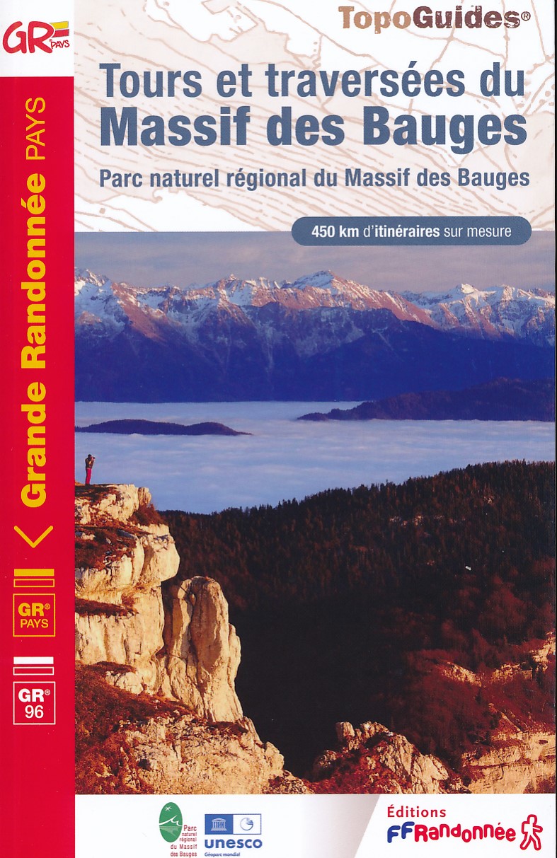 Online bestellen: Wandelgids 902 Tours et traversée du Massif des Bauges GR96 | FFRP